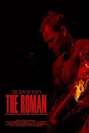 Постер: The Son of Raw's the Roman
