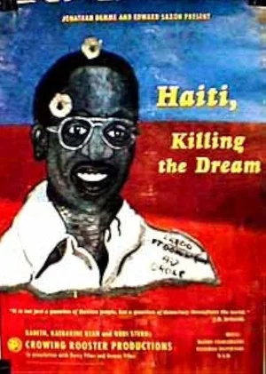 Постер: Haiti: Killing the Dream