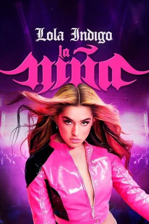 Постер: Lola Índigo: La Niña