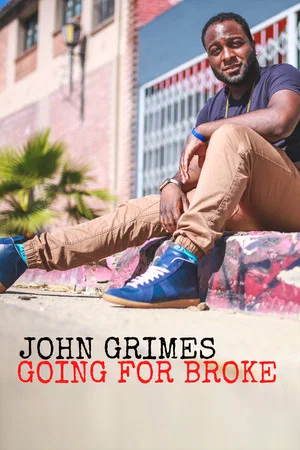 Постер: John Grimes: Going For Broke