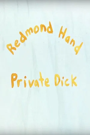 Постер: Redmond Hand, Private Dick