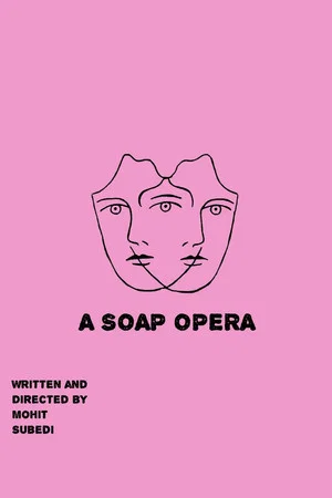Постер: A Soap Opera