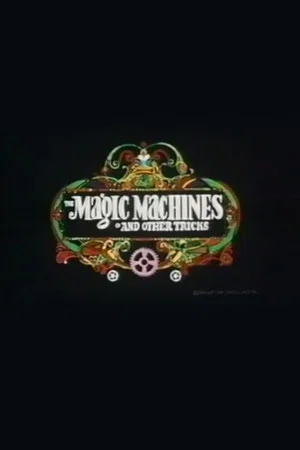 Постер: The Magic Machines