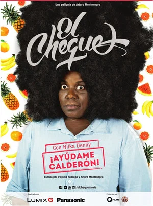 Постер: El Cheque: La Película