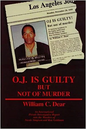 Постер: The Overlooked Suspect: O.J. is Guilty But Not of Murder