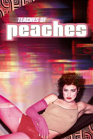 Постер: Teaches of Peaches