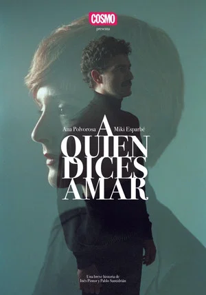 Постер: A quien dices amar