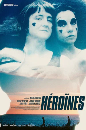 Постер: Héroïnes