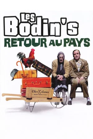 Постер: Les Bodin's - Retour au Pays