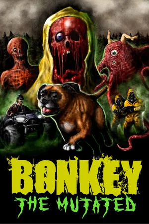 Постер: Bonkey: The Mutated