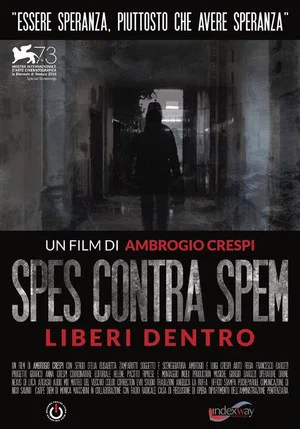 Постер: Spes contra Spem: Free Inside