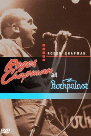 Постер: Roger Chapman at Rockpalast