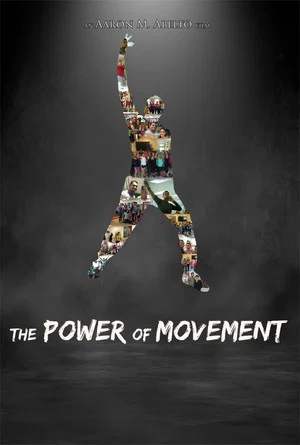 Постер: The Power of Movement