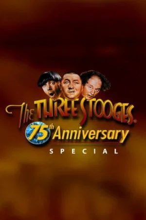 Постер: Three Stooges 75th Anniversary Special