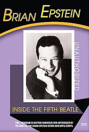 Постер: Brian Epstein: Inside the Fifth Beatle