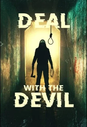 Постер: A Deal with the Devil