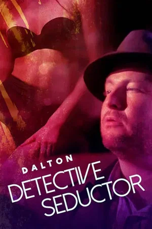 Постер: Dalton: Detective seductor