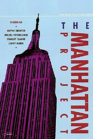 Постер: The Blue Note Collection - The Manhattan Project
