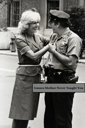 Постер: Games Mother Never Taught You