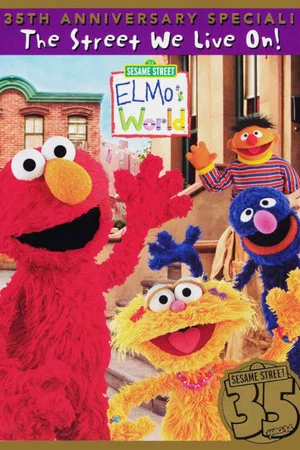 Постер: Sesame Street: Elmo's World: The Street We Live On!