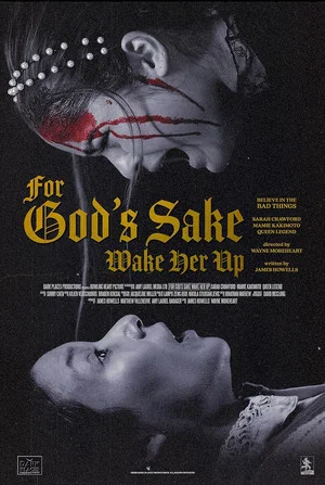 Постер: For God's Sake Wake Her Up