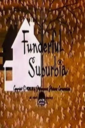 Постер: Funderful Suburbia