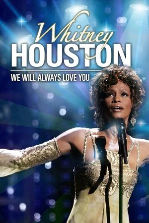 Постер: Whitney Houston: We Will Always Love You