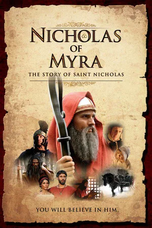 Постер: Nicholas of Myra: The Story of Saint Nicholas