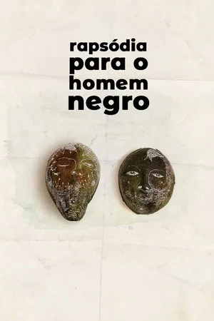 Постер: Rapsódia Para o Homem Negro