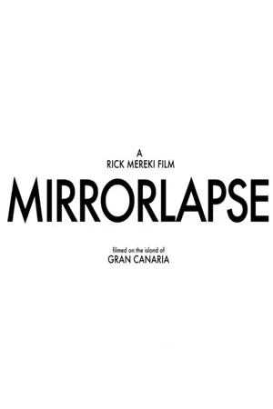 Постер: Mirrorlapse