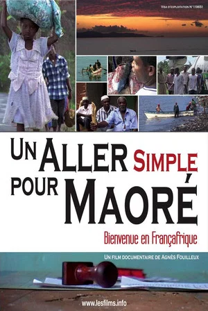 Постер: Un aller simple pour Maoré