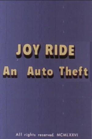 Постер: Joy Ride: An Auto Theft