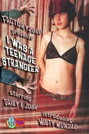 Постер: I Was a Teenage Strangler