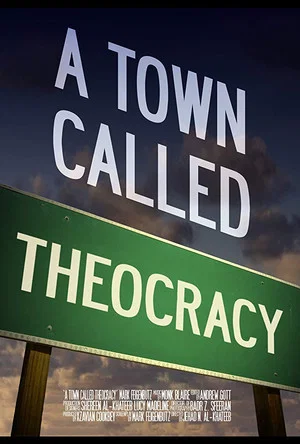 Постер: A Town Called Theocracy