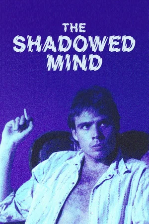 Постер: The Shadowed Mind