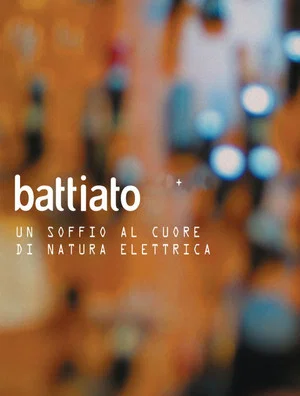 Постер: Franco Battiato - Un soffio al cuore di natura elettrica