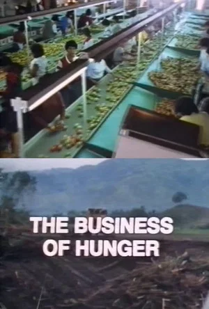 Постер: The Business of Hunger