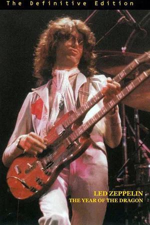 Постер: Led Zeppelin: The Year of the Dragon 1977