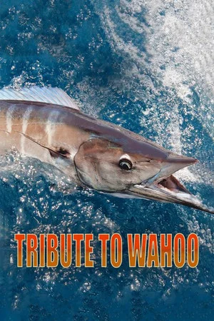 Постер: Tribute to Wahoo