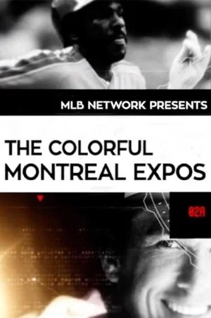 Постер: The Colorful Montreal Expos