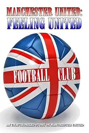 Постер: Manchester United: Feeling United