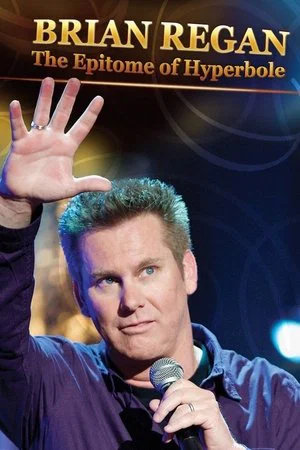 Постер: Brian Regan: The Epitome of Hyperbole