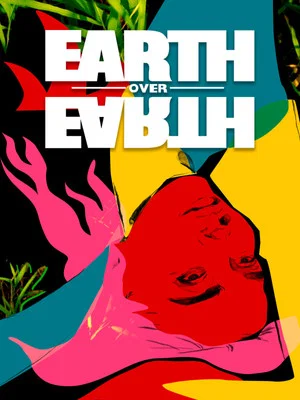 Постер: Earth Over Earth