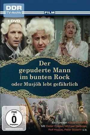 Постер: Der gepuderte Mann im bunten Rock