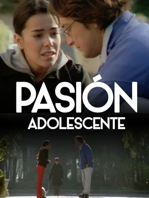 Постер: Pasión adolescente