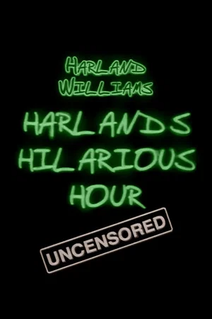 Постер: Harland Williams: Harland's Hilarious Hour