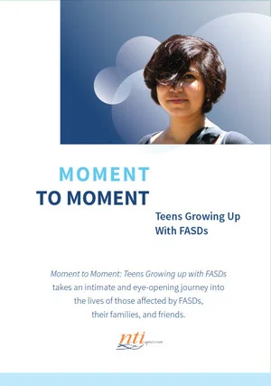 Постер: Moment to Moment: Teens Growing Up with FASDs
