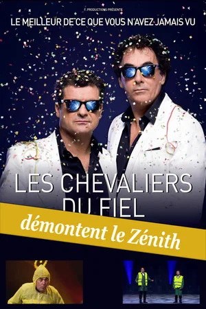 Постер: Les Chevaliers du fiel démontent le Zénith