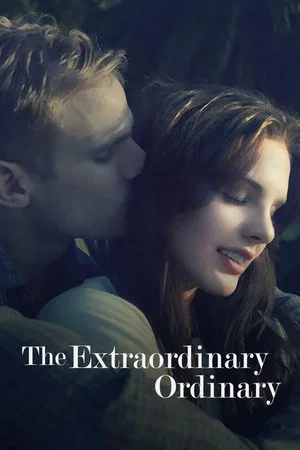 Постер: The Extraordinary Ordinary