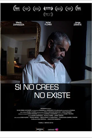 Постер: Si no crees, no existe